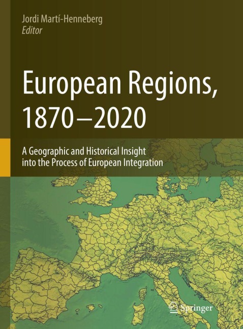 European Regions, 1870 - 2020 - 