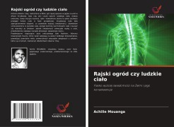Cover-Bild zum Titel 'Rajski ogród czy ludzkie cia¿o' von 'Achille Mouanga'