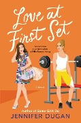 Cover-Bild zum Titel 'Love at First Set' von 'Jennifer Dugan'
