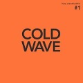 Cover-Bild zum Titel 'Cold Wave #1' von 'Soul Jazz Records Presents/Various'