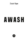 Cover-Bild zum Titel 'Awash' von 'Claude Vigna'