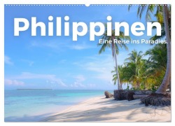 Cover-Bild zum Titel 'Philippinen - Eine Reise ins Paradies. (Wandkalender 2027 DIN A2 quer), CALVENDO Monatskalender' von 'M. Scott'