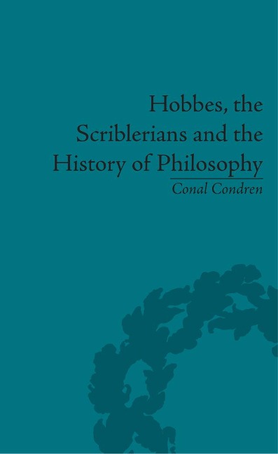 Hobbes, the Scriblerians and the History of Philosophy - Conal Condren