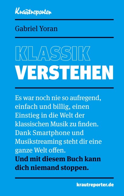 Klassik verstehen - Gabriel Yoran