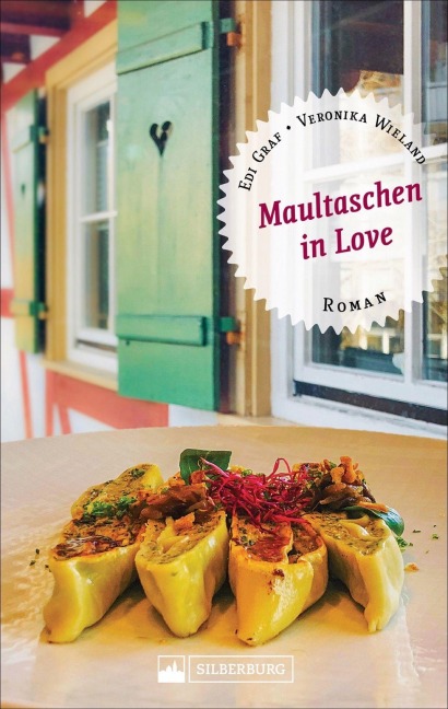 Maultaschen in Love - Edi Graf, Veronika Wieland