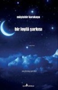 Cover-Bild zum Titel 'Bir Leyla Sarkisi' von 'Müstehir Karakaya'