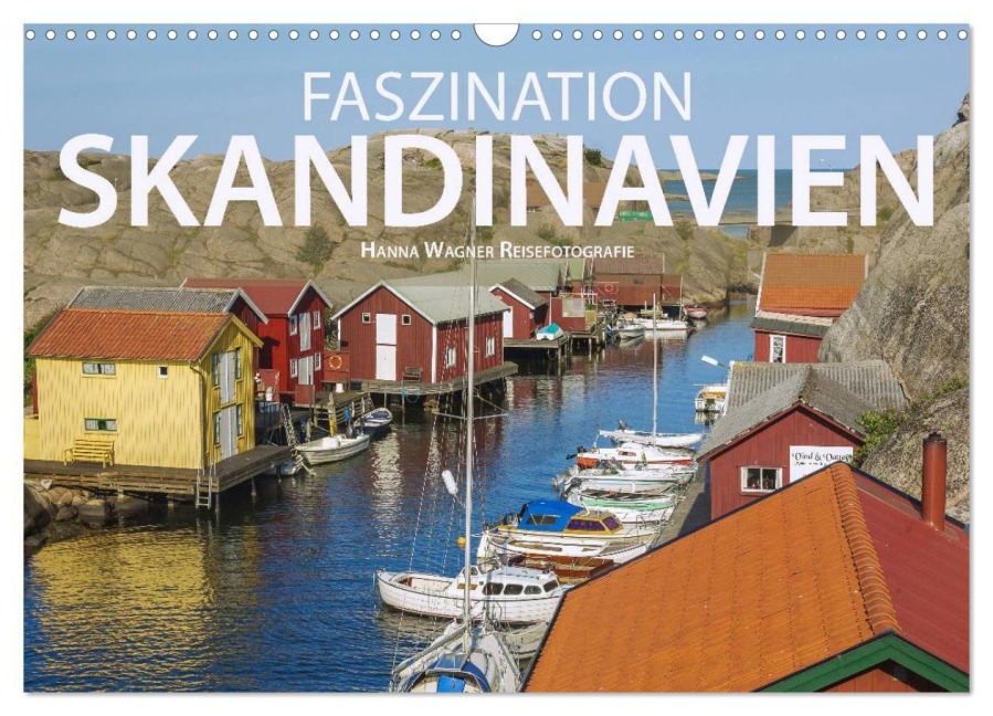 Faszination Skandinavien (Wandkalender 2027 DIN A3 quer), CALVENDO Monatskalender - Hanna Wagner