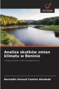 Cover-Bild zum Titel 'Analiza skutków zmian klimatu w Beninie' von 'Bernadin Géraud Comlan Ahodode'