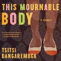 This Mournable Body - Tsitsi Dangarembga