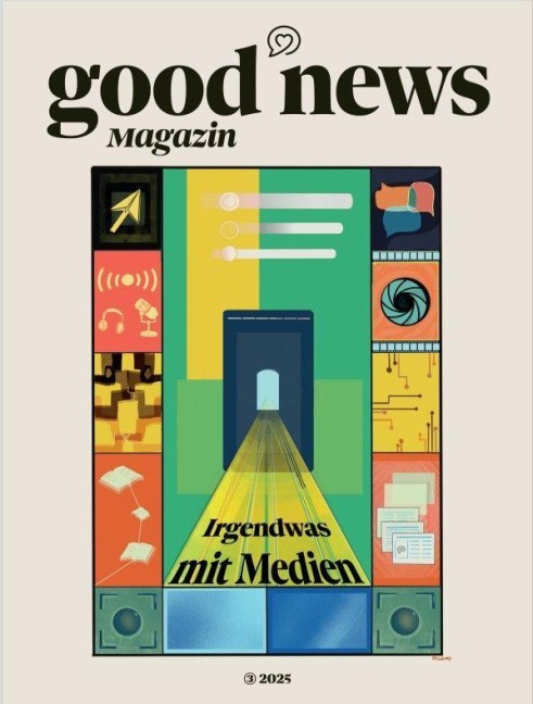 Good News Magazin - Lucia Oiro, Mara Betjemann, Luisa Vogt, Luca Kramarz