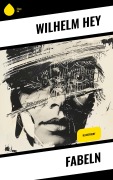 Cover-Bild zum Titel 'Fabeln' von 'Wilhelm Hey'