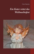 Cover-Bild zum Titel 'Ein Kater rettet das Weihnachtsfest' von 'Uwe Goeritz'