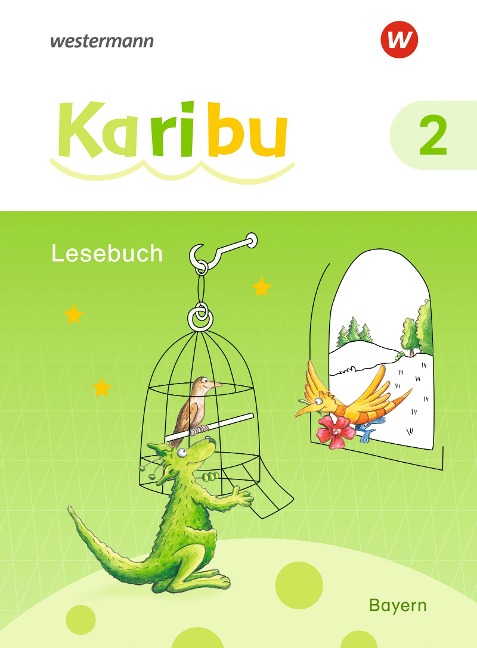 Karibu 2. Lesebuch. Bayern - 