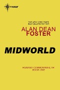Cover-Bild zum Titel 'Midworld' von 'Alan Dean Foster'