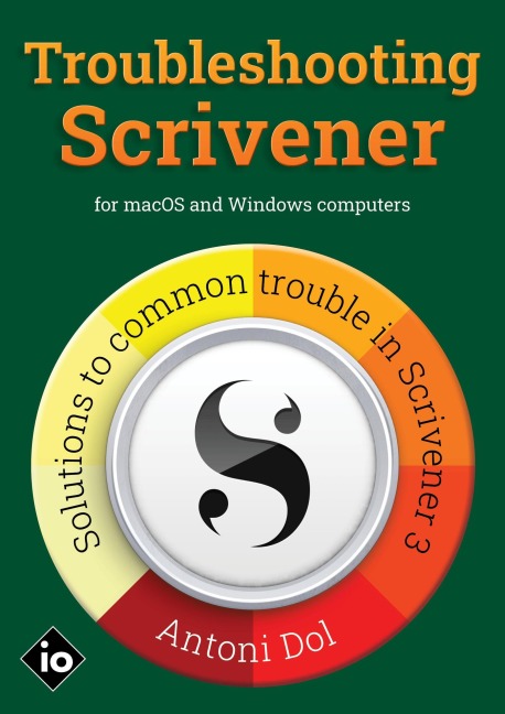 Troubleshooting Scrivener (Mastering Scrivener, #4) - Antoni Dol