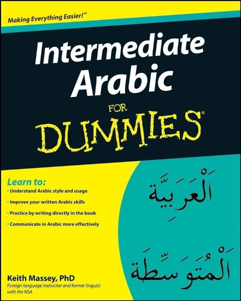 Intermediate Arabic For Dummies - Keith Massey