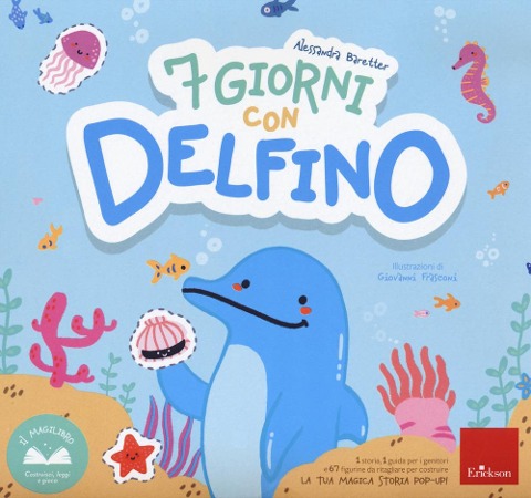7 giorni con delfino - Alessandra Beretter