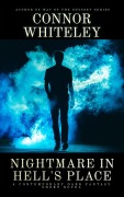 Cover-Bild zum Titel 'Nightmare In Hell's Place: A Contemporary Dark Fantasy Short Novel (Hell's Place Contemporary Fantasy Stories, #1)' von 'Connor Whiteley'