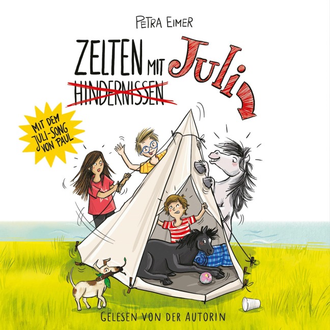 Zelten mit Juli - Petra Eimer