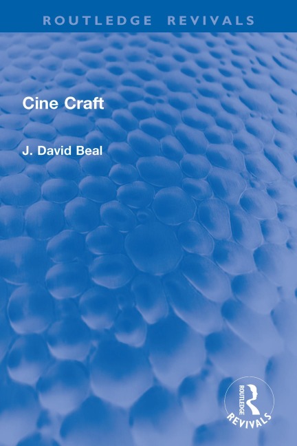 Cine Craft - J. David Beal