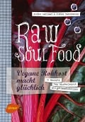 Raw Soul Food - Julia Lechner, Anton Teichmann