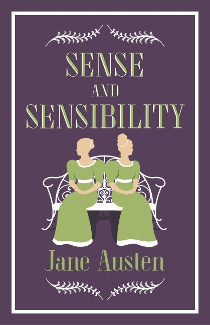 Sense and Sensibility - Jane Austen