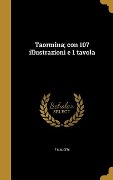 Cover-Bild zum Titel 'Taormina; con 107 illustrazioni e 1 tavola' von 'E. Mauceri'