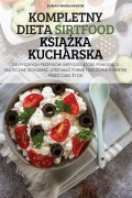 Cover-Bild zum Titel 'KOMPLETNY DIETA SIRTFOOD KSI¿¿KA KUCHARSKA' von 'Duman Wróblewskiw'