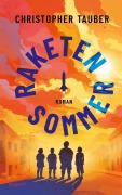 Cover-Bild zum Titel 'Raketensommer' von 'Christopher Tauber'