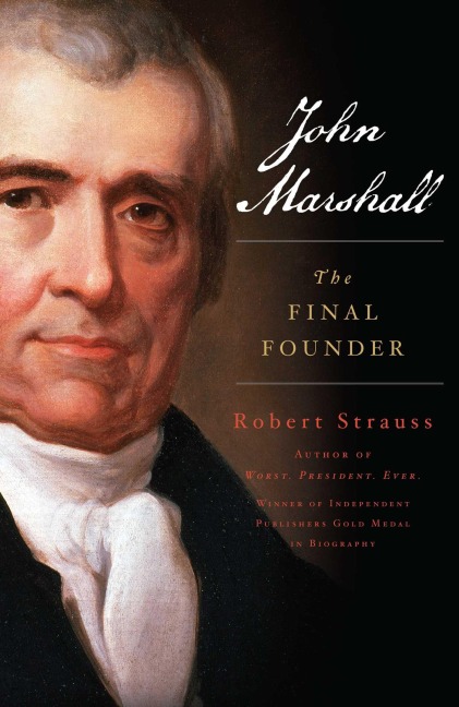 John Marshall - Robert Strauss