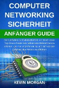 Cover-Bild zum Titel 'Computer Networking Sicherheit Anfänger Guide' von 'Kevin Morgan'