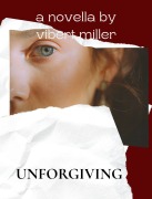 Cover-Bild zum Titel 'Unforgiving' von 'Vibert Miller'