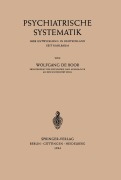 Cover-Bild zum Titel 'Psychiatrische Systematik' von 'Wolfgang De Boor'