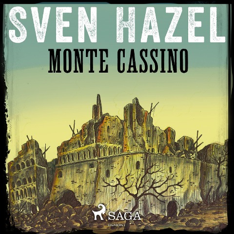 Monte Cassino - Sven Hassel, Sven Hazel