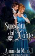 Cover-Bild zum Titel 'Stregata dal conte' von 'Amanda Mariel'