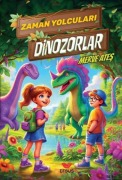Cover-Bild zum Titel 'Dinozorlar - Zaman Yolculari' von 'Merve Ates'