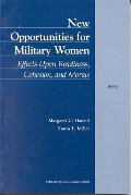 Cover-Bild zum Titel 'New Opportunities for Military Women' von 'Margaret C Harrell, Laura L Miller'