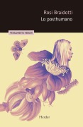 Cover-Bild zum Titel 'Lo Posthumano' von 'Rosi Braidotti'