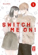Cover-Bild zum Titel 'Switch me on! 01' von 'Kujira'