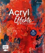 Cover-Bild zum Titel 'Acryl-Effekte' von 'Anita Hörskens'