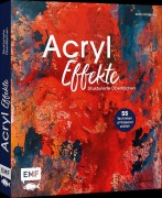 Cover-Bild zum Titel 'Acryl-Effekte' von 'Anita Hörskens'
