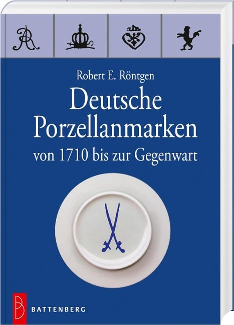 Deutsche Porzellanmarken - Robert E Röntgen