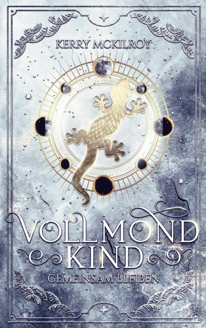 Vollmondkind - Gemeinsam bleiben - Kerry McKilroy