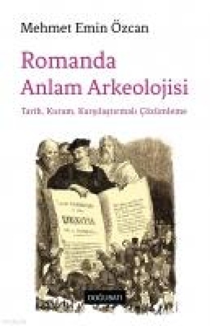 Romanda Anlam Arkeolojisi - Mehmet Emin Özcan