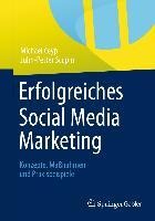 Erfolgreiches Social Media Marketing - Michael Ceyp, Juhn-Petter Scupin