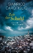 Cover-Bild zum Titel 'Zeit der Schuld' von 'Gianrico Carofiglio'