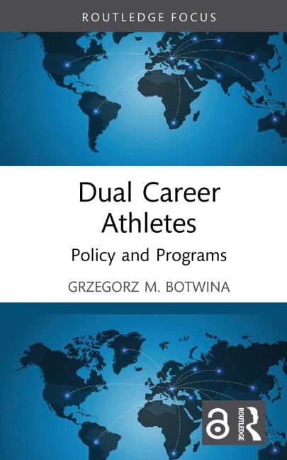 Dual Career Athletes - Grzegorz M. Botwina