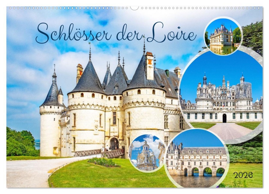Schlösser der Loire (Wandkalender 2026 DIN A2 quer), CALVENDO Monatskalender - Nina Schwarze