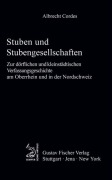 Cover-Bild zum Titel 'Stuben und Stubengesellschaften' von 'Albrecht Cordes'