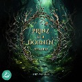 Prinz der Dornen: Feenherz - Gaby Wohlrab